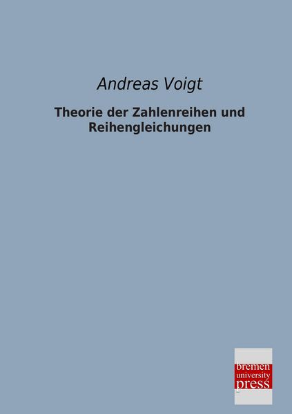 Produktbild: Theorie der Zahlenreihen und Reihengleichungen