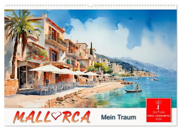 Mallorca mein Traum (Wandkalender 2026 DIN A2 quer), CALVENDO Monatskalender
