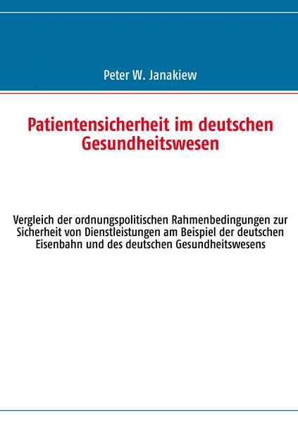 Produktbild: Patientensicherheit im deutschen Gesundheitswesen
