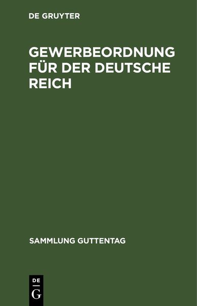 Produktbild: Gewerbeordnung f&uuml;r der Deutsche Reich