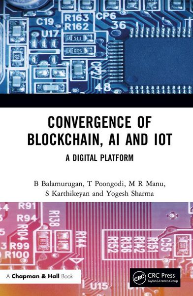 Produktbild: Convergence of Blockchain, AI and IoT
