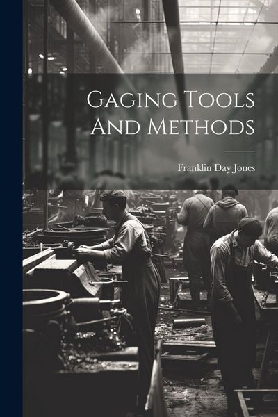 Produktbild: Gaging Tools And Methods