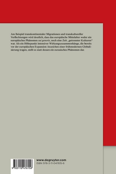 Produktbild: Das europ&auml;ische Mittelalter &ndash; ein eurasisches Mittelalter?