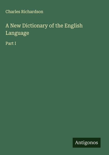 Produktbild: A New Dictionary of the English Language