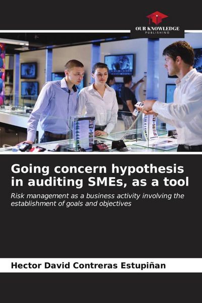 Produktbild: Going concern hypothesis in auditing SMEs, as a tool