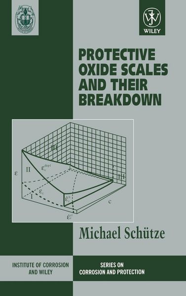 Produktbild: Protective Oxide Scales and Their Breakdown