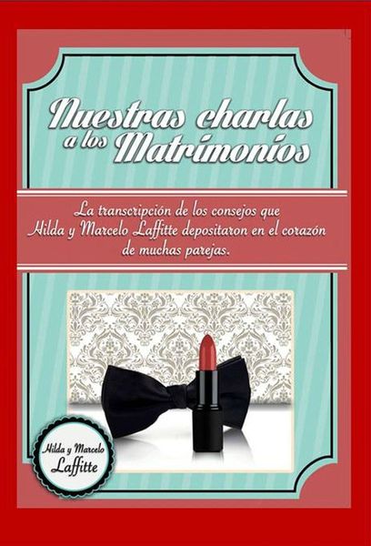 Produktbild: Nuestras charlas a los matrimonios