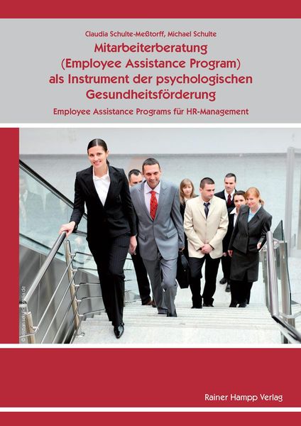 Produktbild: Mitarbeiterberatung (Employee As-sistance Program) als Instrument der psychologischen Gesundheitsf&ouml;rderung