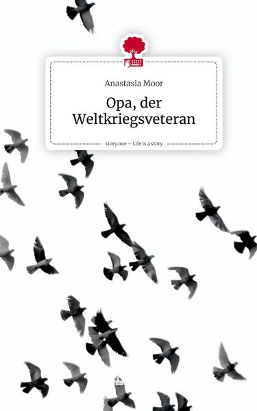 Produktbild: Opa, der Weltkriegsveteran. Life is a Story - story.one
