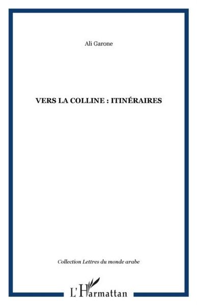 Produktbild: Vers la colline itineraire