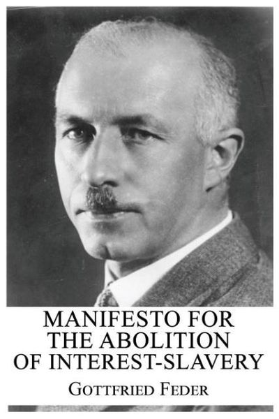 Produktbild: Manifesto for the Abolition of Interest-Slavery