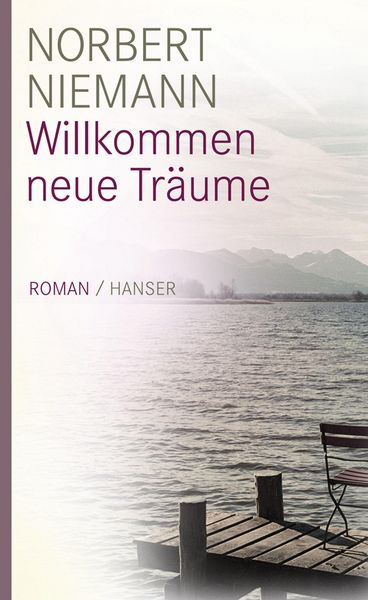 Produktbild: Willkommen neue Tr&auml;ume
