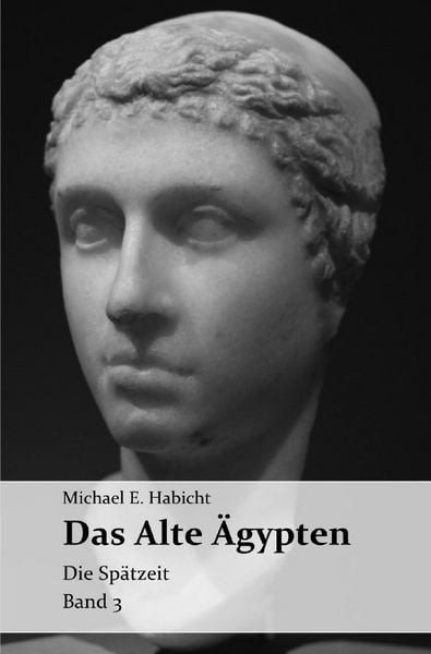 Produktbild: Die Geschichte des Alten &Auml;gypten / Das Alte &Auml;gypten. Band 3
