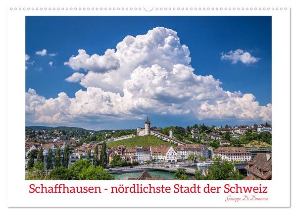 Produktbild: Schaffhausen - n&ouml;rdlichste Stadt der Schweiz (Wandkalender 2026 DIN A2 quer), CALVENDO Monatskalender