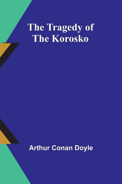 Produktbild: The Tragedy of the Korosko