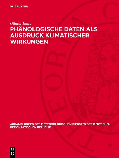 Produktbild: Ph&auml;nologische Daten als Ausdruck klimatischer Wirkungen