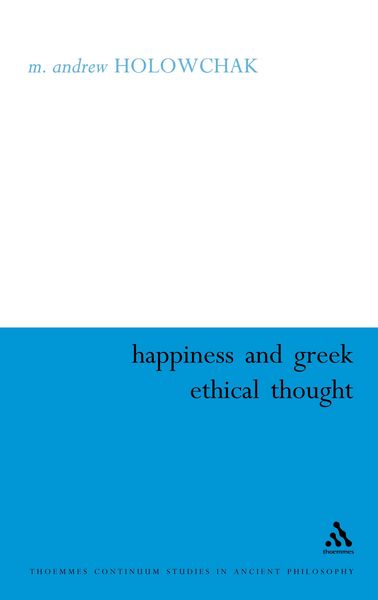 Produktbild: Happiness and Greek Ethical Thought