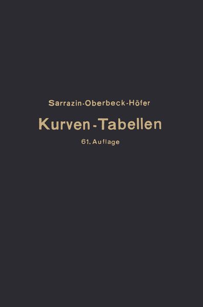 Produktbild: Taschenbuch zum Abstecken von Kreisbogen mit und ohne &Uuml;bergangsbogen f&uuml;r Eisenbahnen, Stra&szlig;en und Kan&auml;le