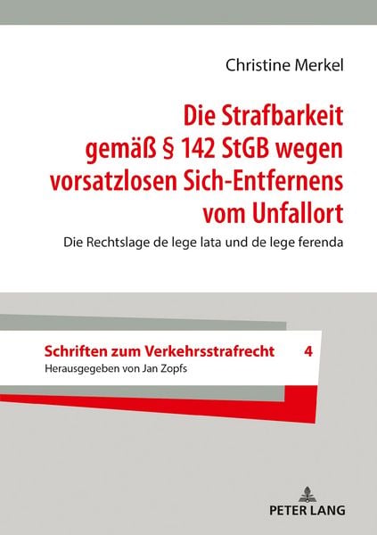 Produktbild: Die Strafbarkeit gemae&szlig; &sect; 142 StGB wegen vorsatzlosen Sich-Entfernens vom Unfallort