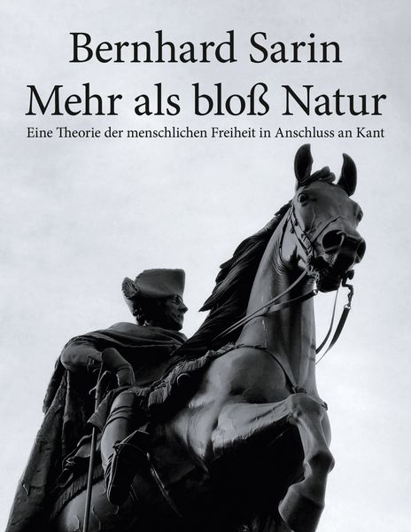 Mehr als bloß Natur, Taschenbuch von Bernhard Sarin, BoD – Books on Demand, 9783769301755