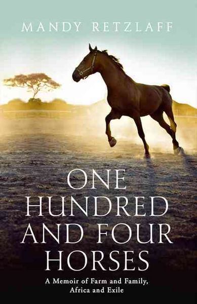 Produktbild: Retzlaff, M: One Hundred and Four Horses
