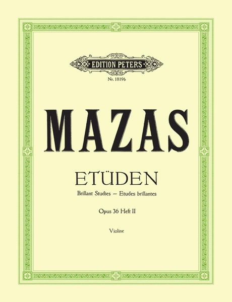 Produktbild: Mazas, J: Studies Op. 36 for Violin -- &Eacute;tudes Brillantes