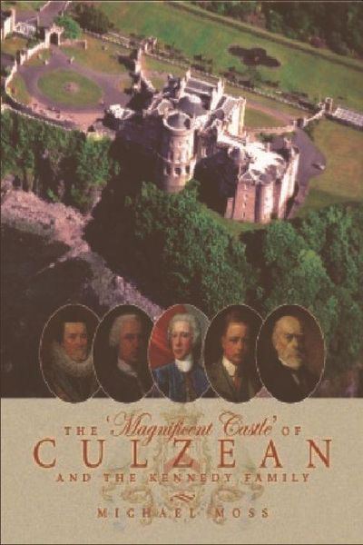 Produktbild: The 'Magnificent Castle' of Culzean and the Kennedy Family