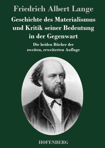 Produktbild: Geschichte des Materialismus und Kritik seiner Bedeutung in der Gegenwart