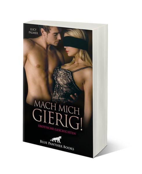 Produktbild: Mach mich gierig! Erotische Geschichten