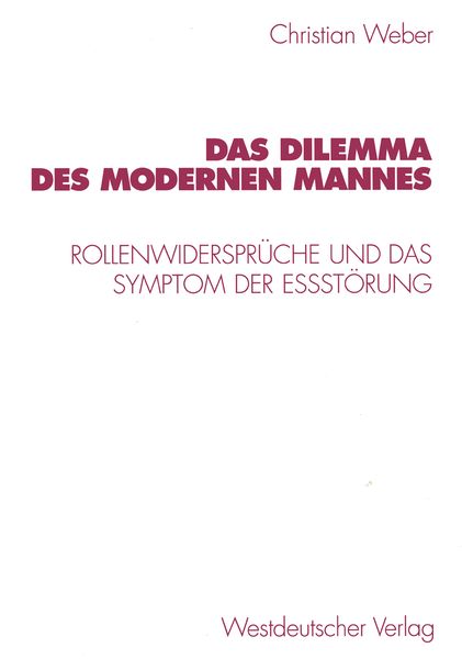 Produktbild: Das Dilemma des modernen Mannes