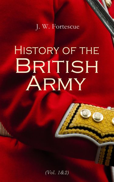 Produktbild: History of the British Army (Vol.1&2)