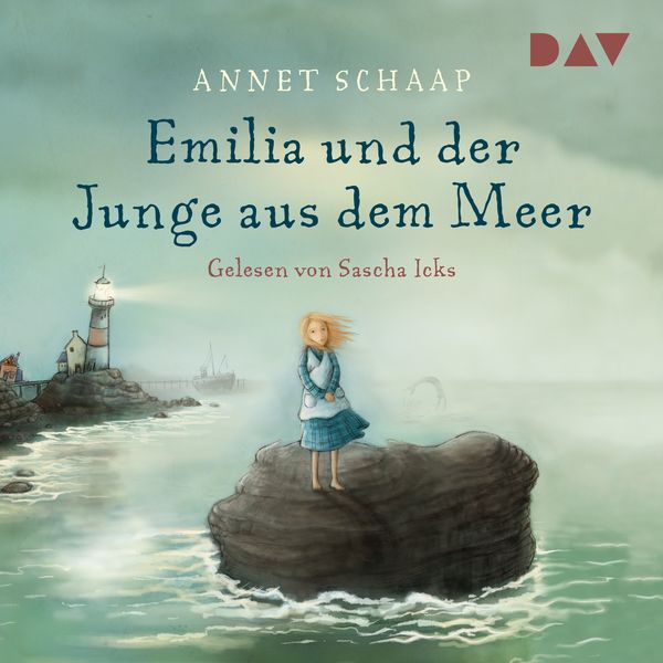 Emilia und der Junge aus dem Meer - Annett Schaap, Audio, 9783742409867