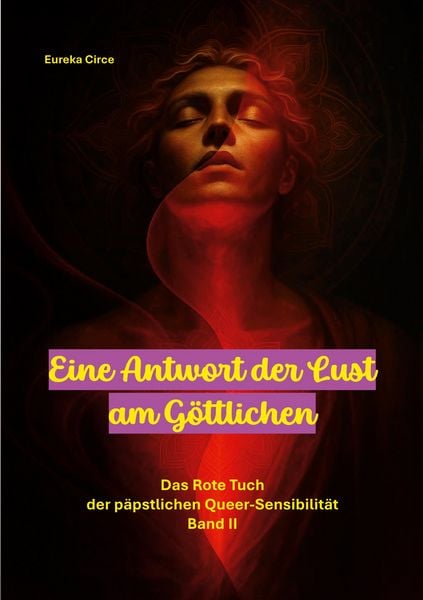 Eine Antwort der Lust am Göttlichen, Taschenbuch von , BoD – Books on Demand, 9783695135240