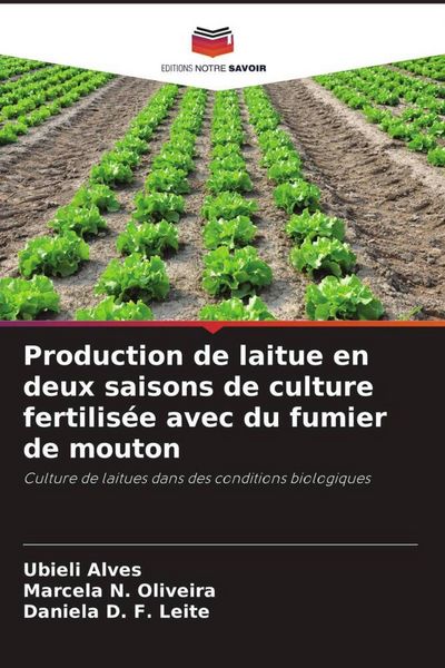 Produktbild: Production de laitue en deux saisons de culture fertilis&eacute;e avec du fumier de mouton