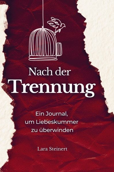 Produktbild: Nach der Trennung - Ein Journal, um Liebeskummer zu &uuml;berwinden
