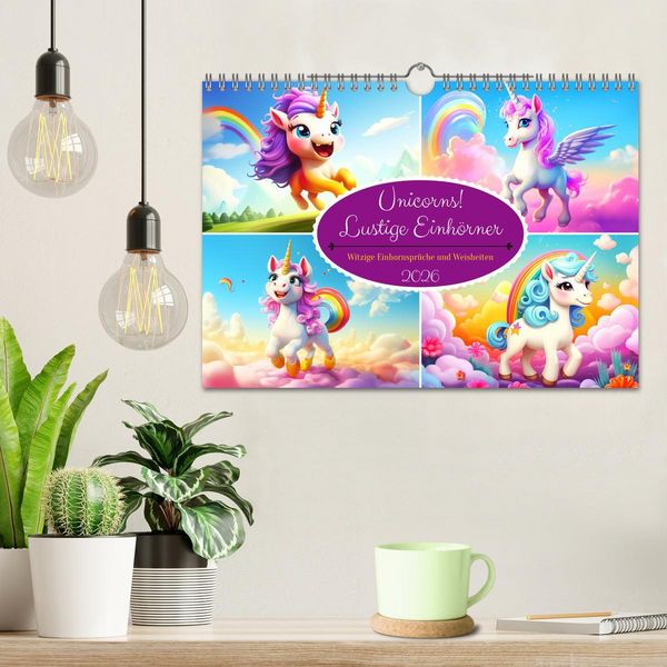 Produktbild: Unicorns! Lustige Einh&ouml;rner. Witzige Einhornspr&uuml;che und Weisheiten (Wandkalender 2026 DIN A4 quer), CALVENDO Monatskalender
