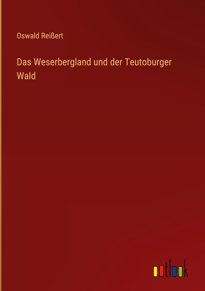 Produktbild: Das Weserbergland und der Teutoburger Wald