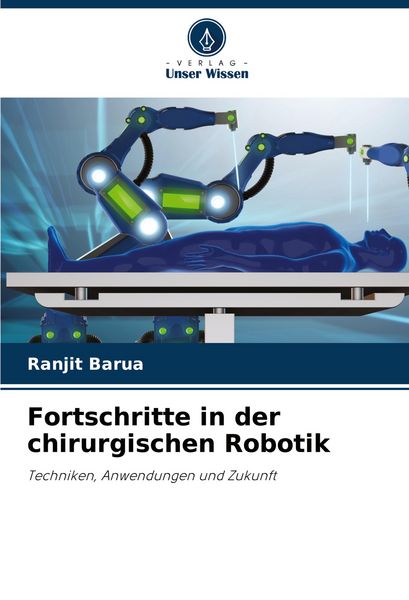 Produktbild: Fortschritte in der chirurgischen Robotik
