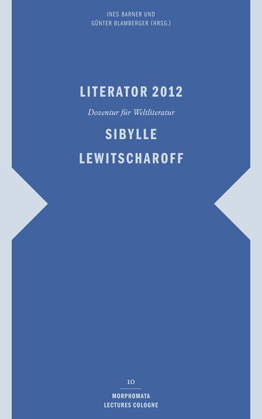 Produktbild: Literator 2012: Sibylle Lewitscharoff