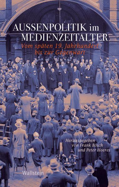 Produktbild: Au&szlig;enpolitik im Medienzeitalter