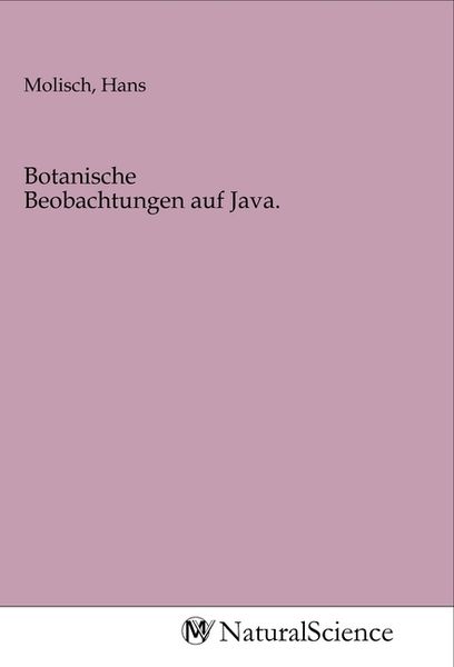 Botanische Beobachtungen auf Java., Taschenbuch von , MV-NaturalScience, 9783968787428