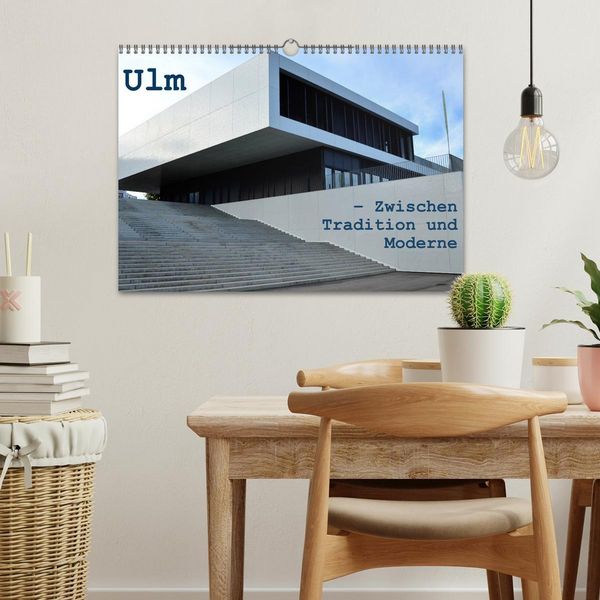 Produktbild: Ulm &ndash; Zwischen Tradition und Moderne (Wandkalender 2026 DIN A3 quer), CALVENDO Monatskalender