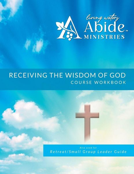 Produktbild: Receiving God's Wisdom - Workbook (& Leader Guide)