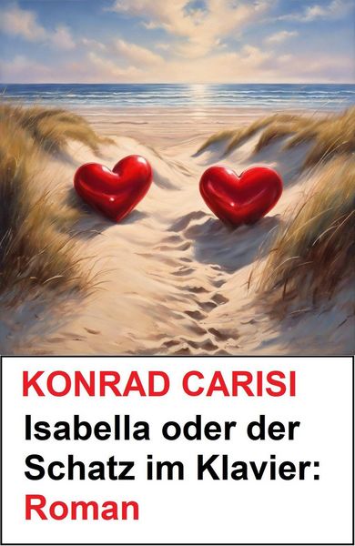 Produktbild: Isabella oder der Schatz im Klavier: Roman