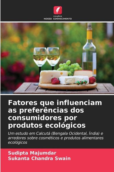 Produktbild: Fatores que influenciam as prefer&ecirc;ncias dos consumidores por produtos ecol&oacute;gicos