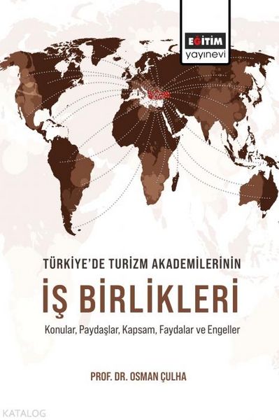 Produktbild: T&uuml;rkiyede Turizm Akademilerinin Is Birlikleri