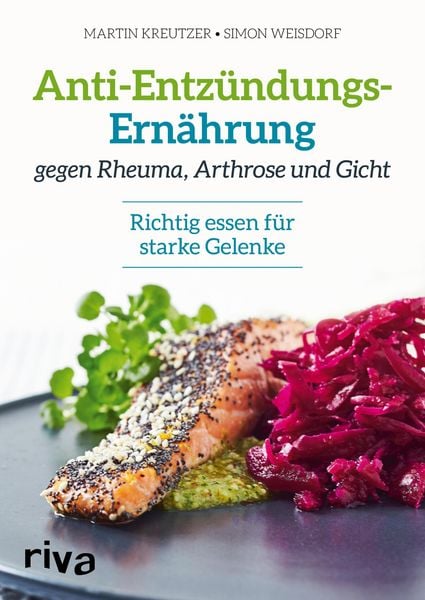 Produktbild: Anti-Entz&uuml;ndungs-Ern&auml;hrung gegen Rheuma, Arthrose und Gicht