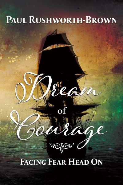 Produktbild: Dream of Courage: Facing Fear Head On (The Skulduggery Trilogy, #3)