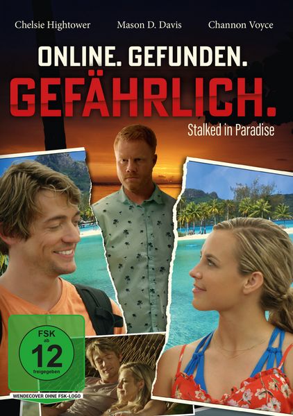 Produktbild: Online. Gefunden. Gef&auml;hrlich. - Stalked in Paradise
