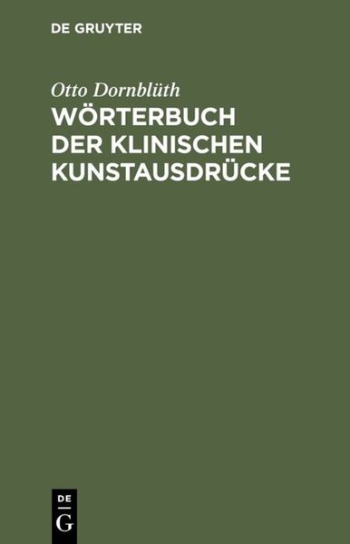 Produktbild: W&ouml;rterbuch der klinischen Kunstausdr&uuml;cke